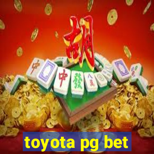 toyota pg bet